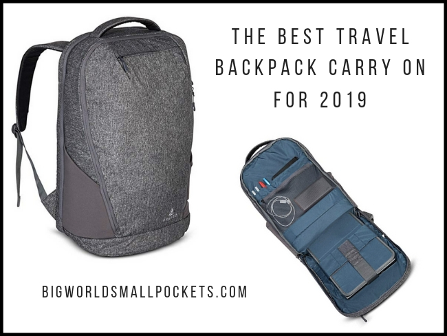The Best Travel Backpack Carry On for 2019 - Big World Small Pockets