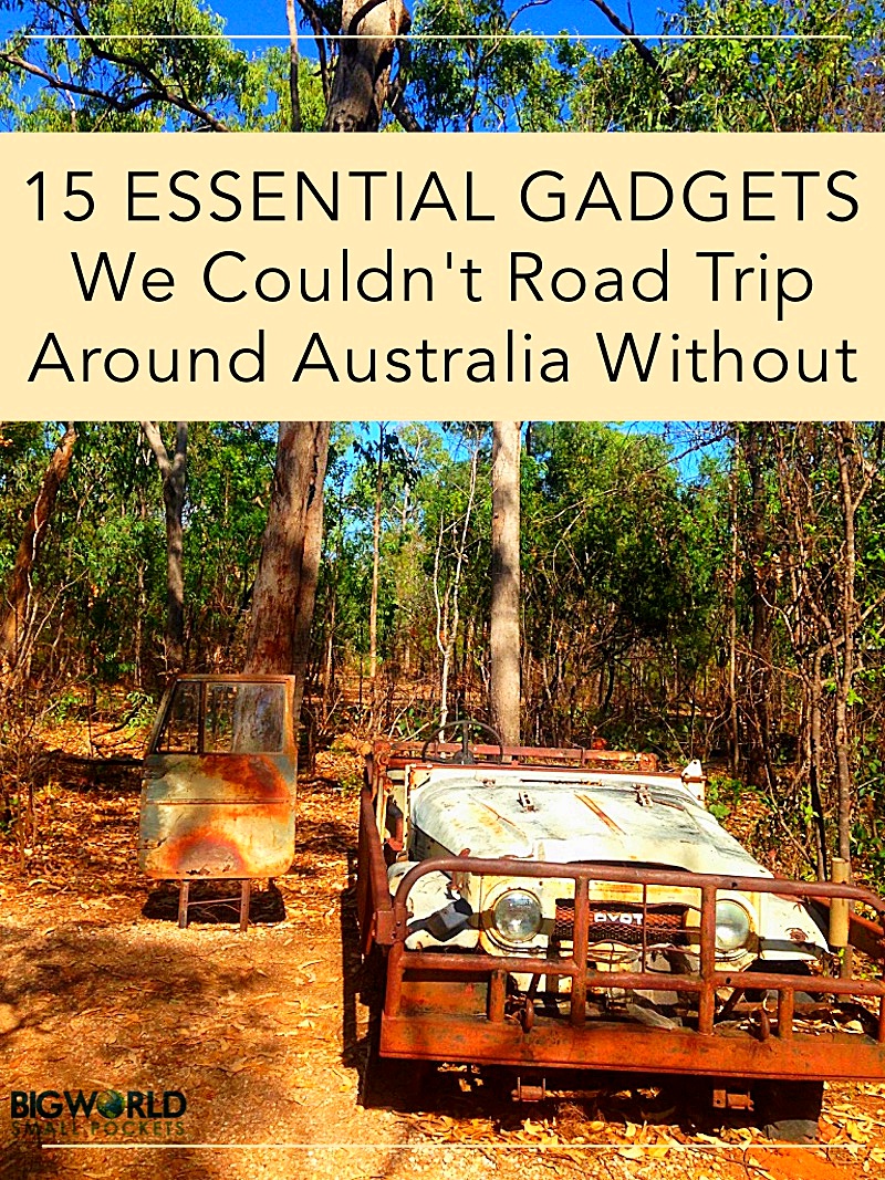 The 15 Essential Gadgets We Couldn't Road Trip Australia Without - Big  World Small Pockets