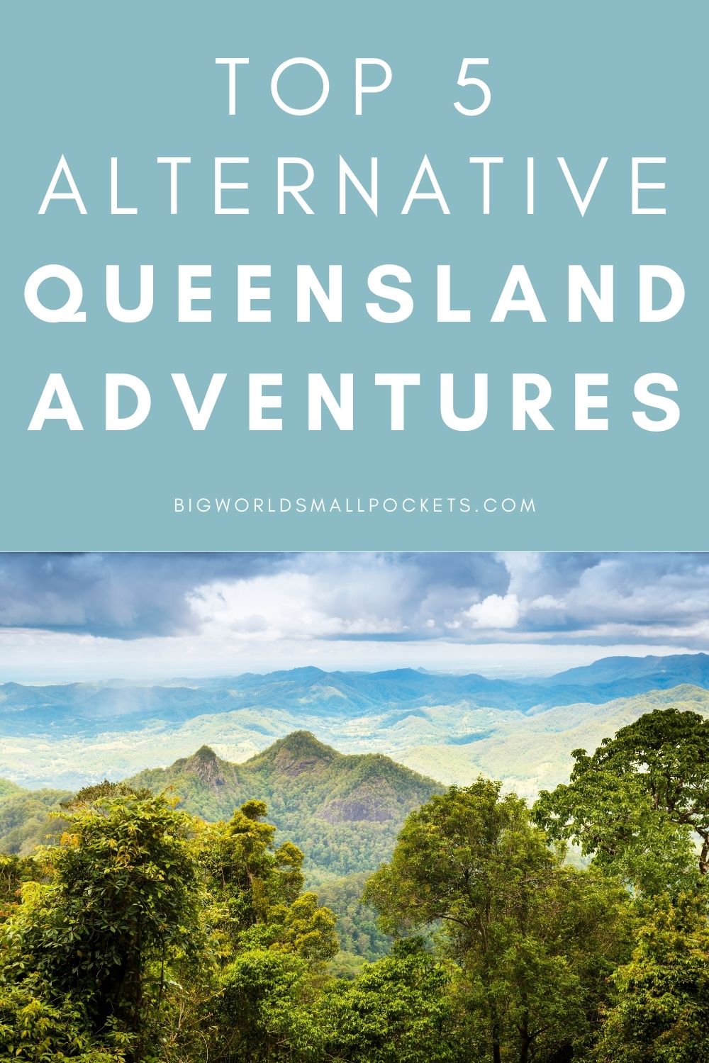5 Best Alternative Queensland Adventures in Australia