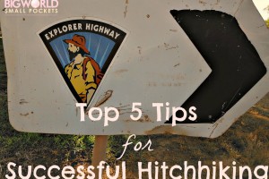 Top 5 Tips for Successful Hitchhiking