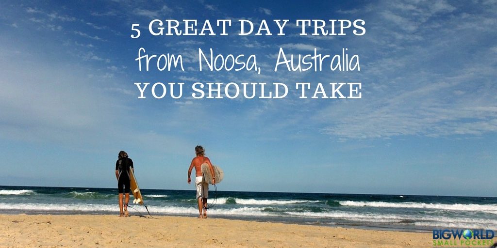 Best Day Trips from Noosa