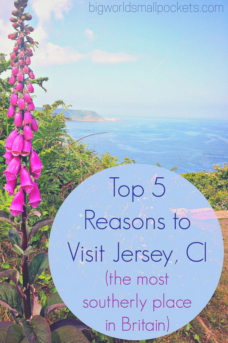 Top 5 Reasons to Visit Jersey in the Channel Islands {Big World Small Pockets}