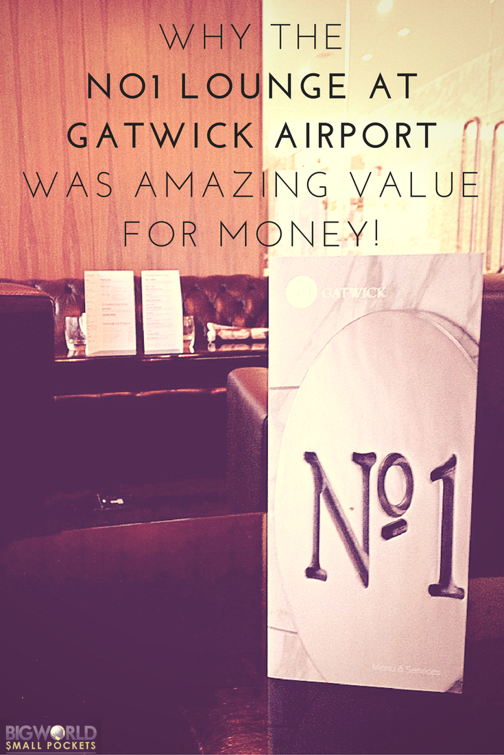 Why we Thought the No1 Lounge at Gatwick Airport Was Amazing Value for Money {Big World Small Pockets}
