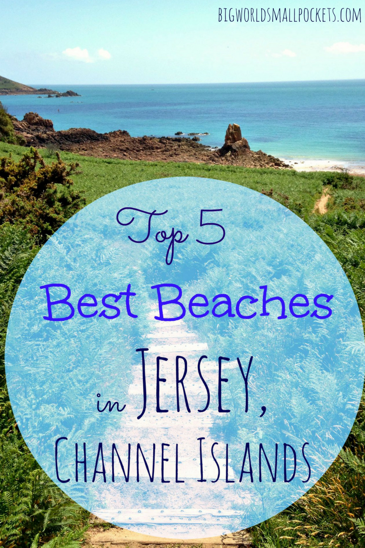 The Best 5 Beaches in Jersey, Channel Islands {Big World Small Pockets}