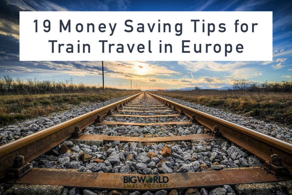 Money Saving Tips for European Train Travel