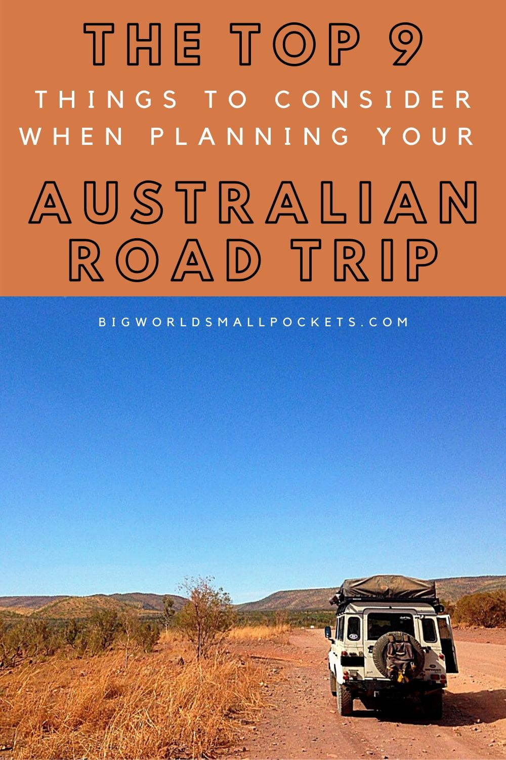 9 Crucial Things to Consider When Planning Your Australia Road Trip