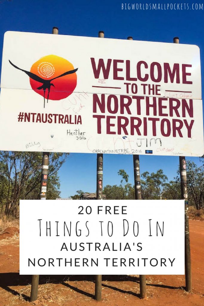 20 Amazingly Free Things to Do in the Northern Territory of Australia {Big World Small Pockets}