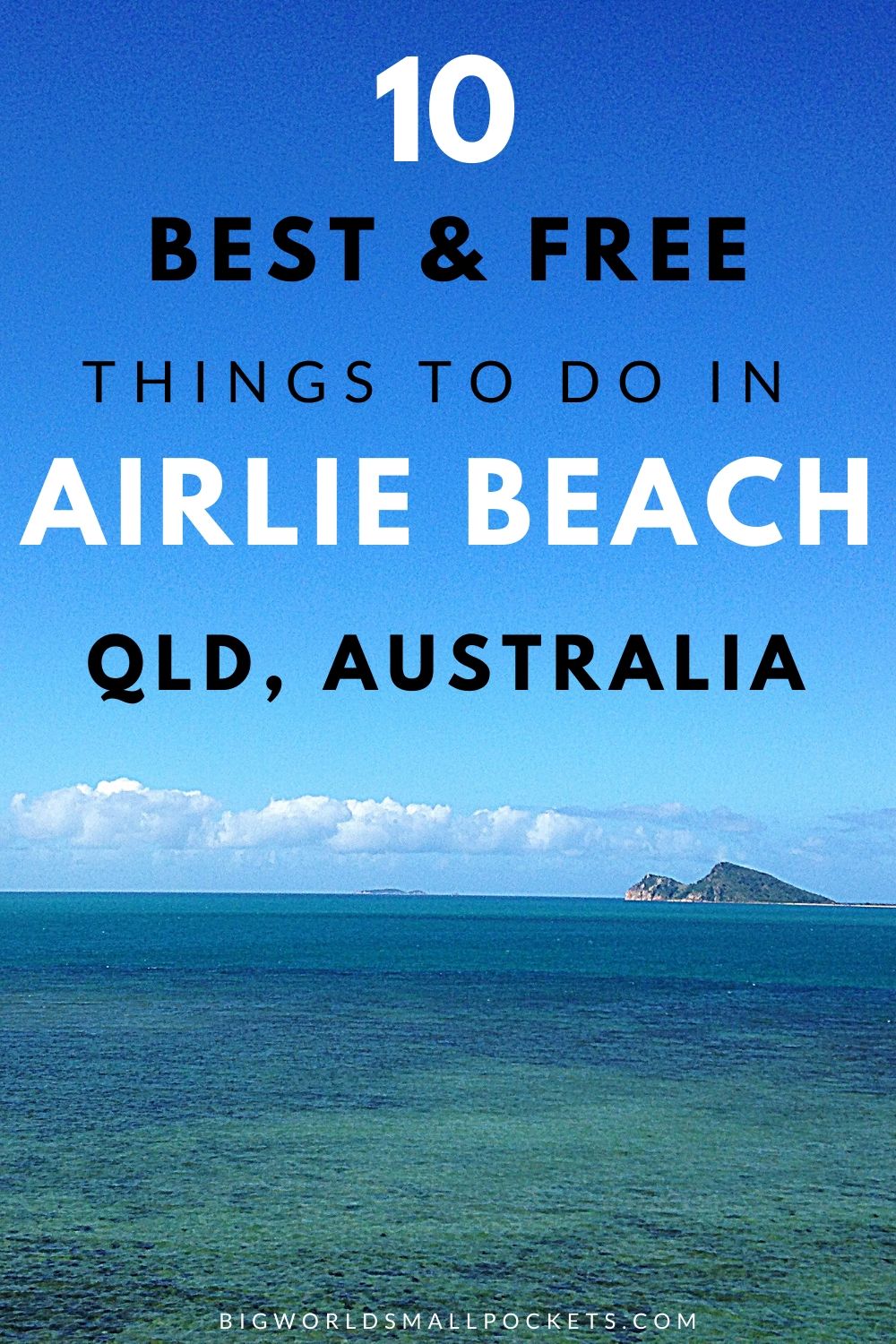 Top 10 Things to Do in Airlie Beach - Gateway to the Whitsundays in Queensland, Australia