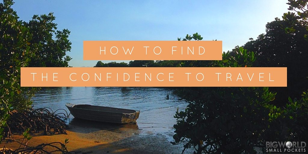 How to Find the Confidence to Travel feature