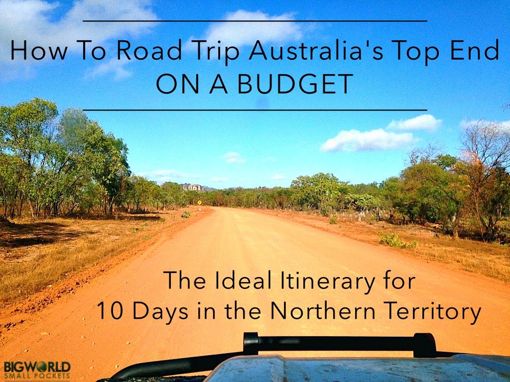 Top End Road Trip