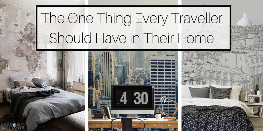 The One Thing Every Traveller Should Have In Their Home feature