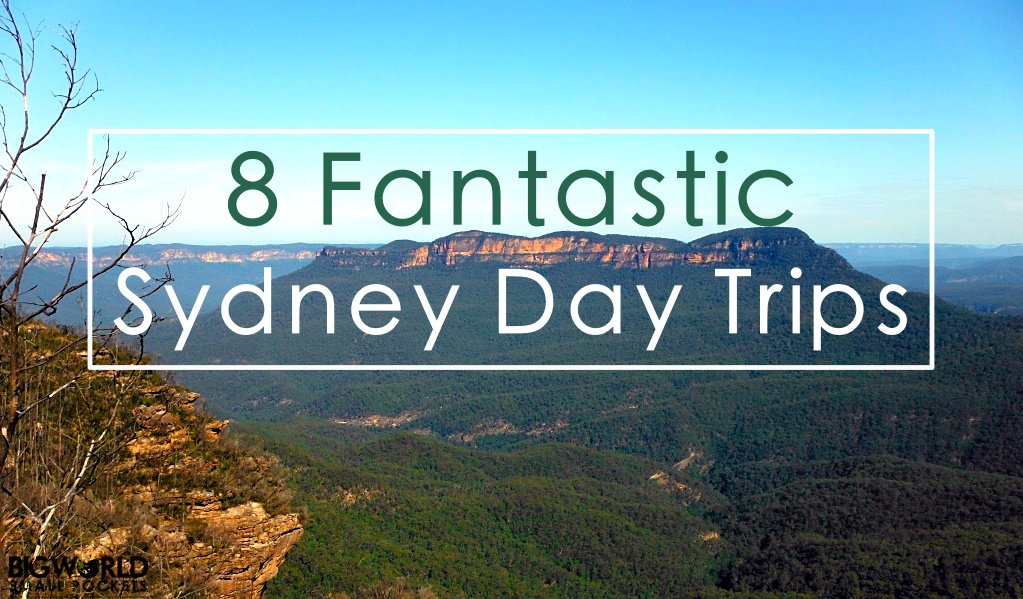 short day trips from sydney