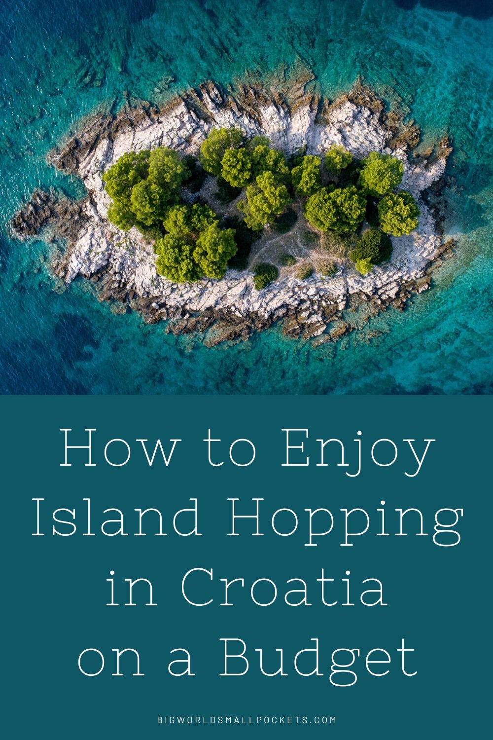 How to Enjoy Island Hopping in Croatia on a Budget