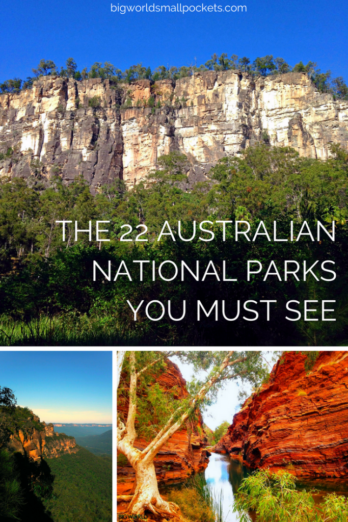 The 22 Australian National Parks You Simply Must See {Big World Small Pockets}