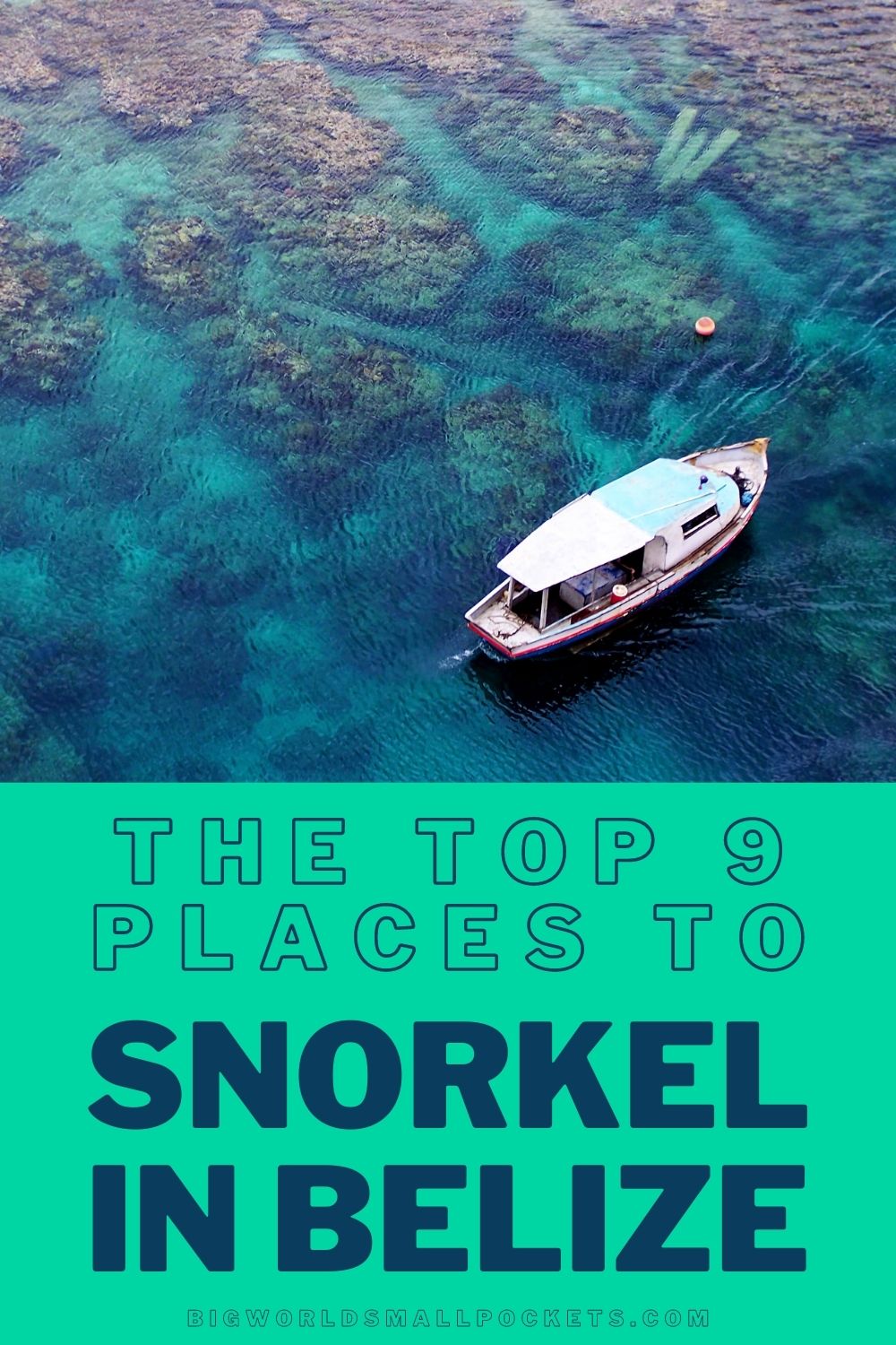 Top 9 Places to Snorkel in Belize