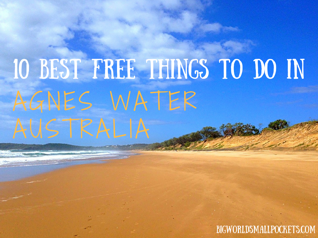 10 Best FREE Things to do in Agnes Water