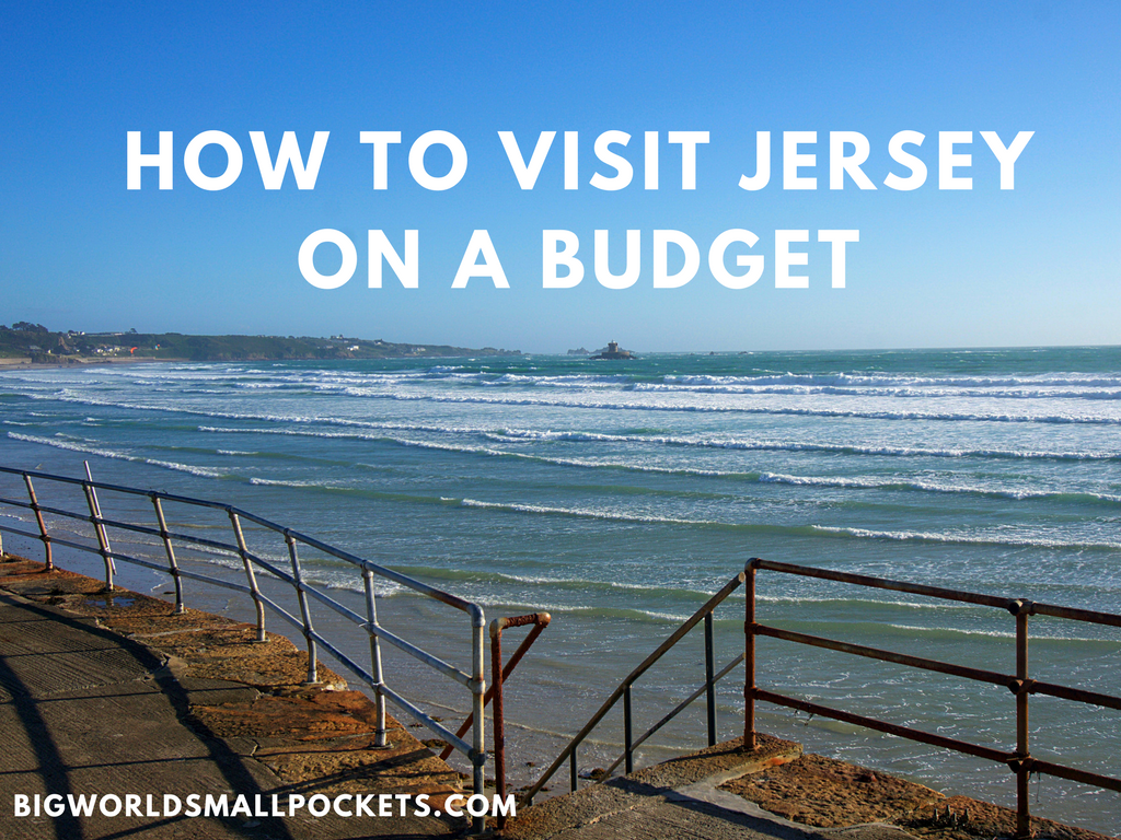 How to Visit Jersey on a Budget