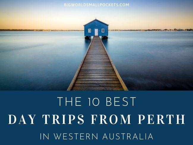 10 Best Perth Day Trips