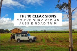 The 10 Clear Signs You’ve Survived an Aussie Road Trip!