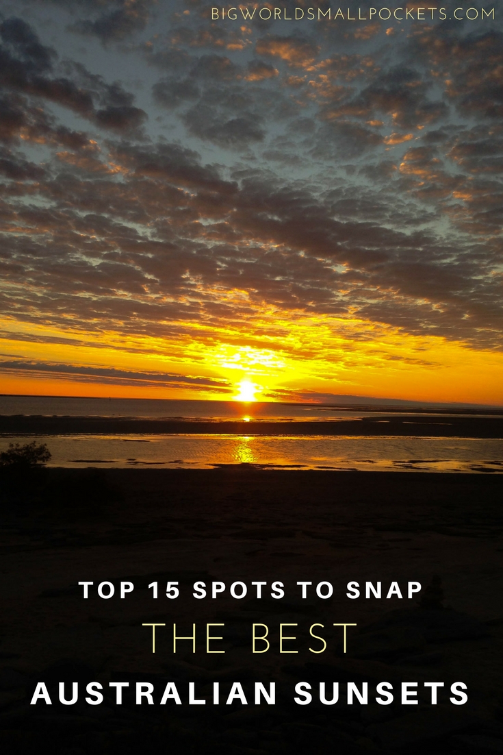 Top 15 Spots to Snap the Best Australian Sunsets {Big World Small Pockets}