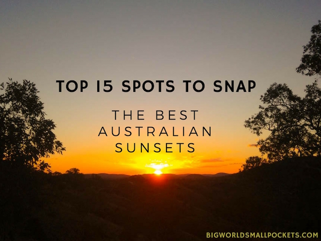 Top 15 Spots to Snap the Best Australian Sunsets