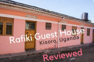 Rafiki Guest House, Kisoro, Uganda: Review