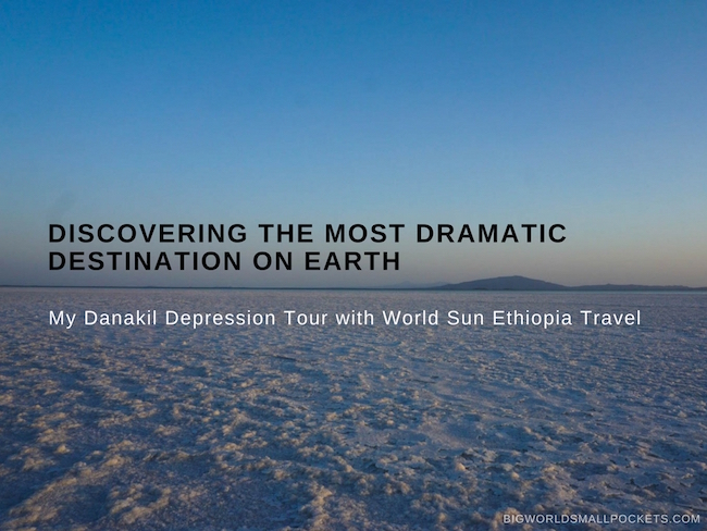 - My Danakil Depression Tour with World Sun Ethiopia Travel