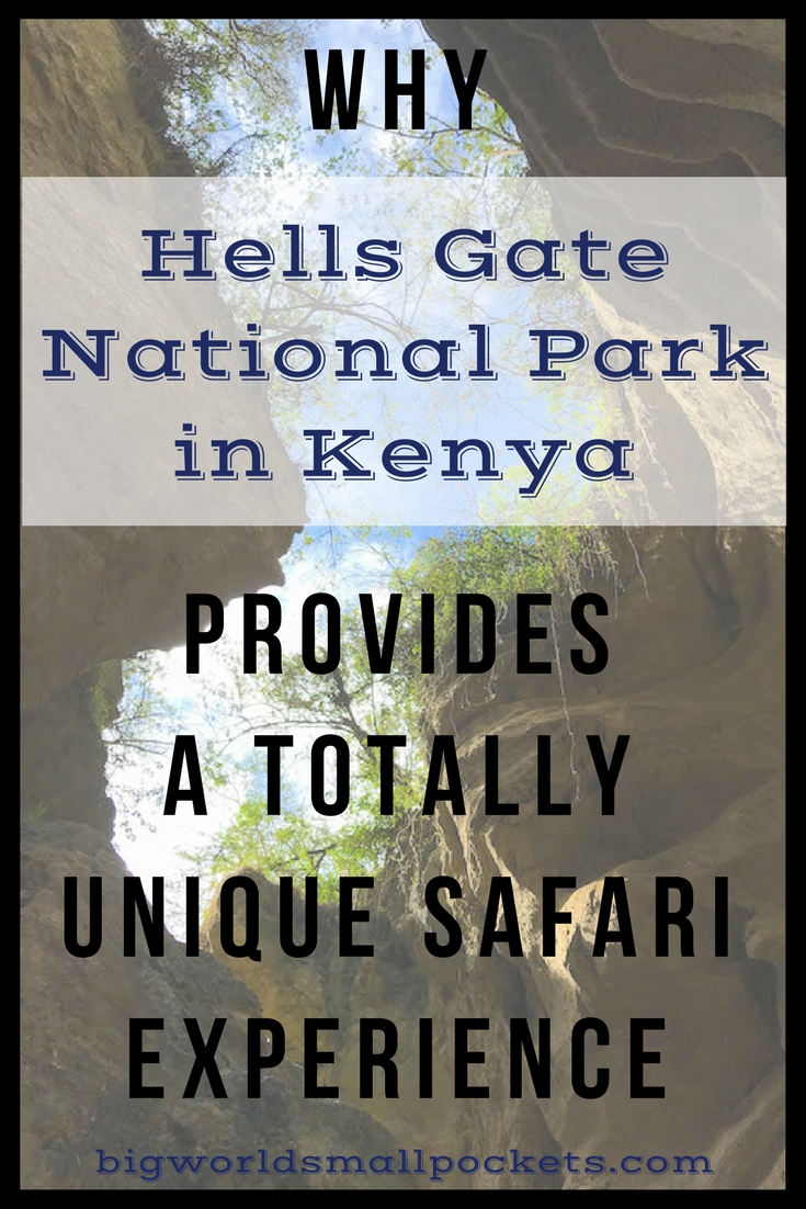 Why Hells Gate National Park in Kenya is Like No Ohter Safari {Big World Small Pockets}