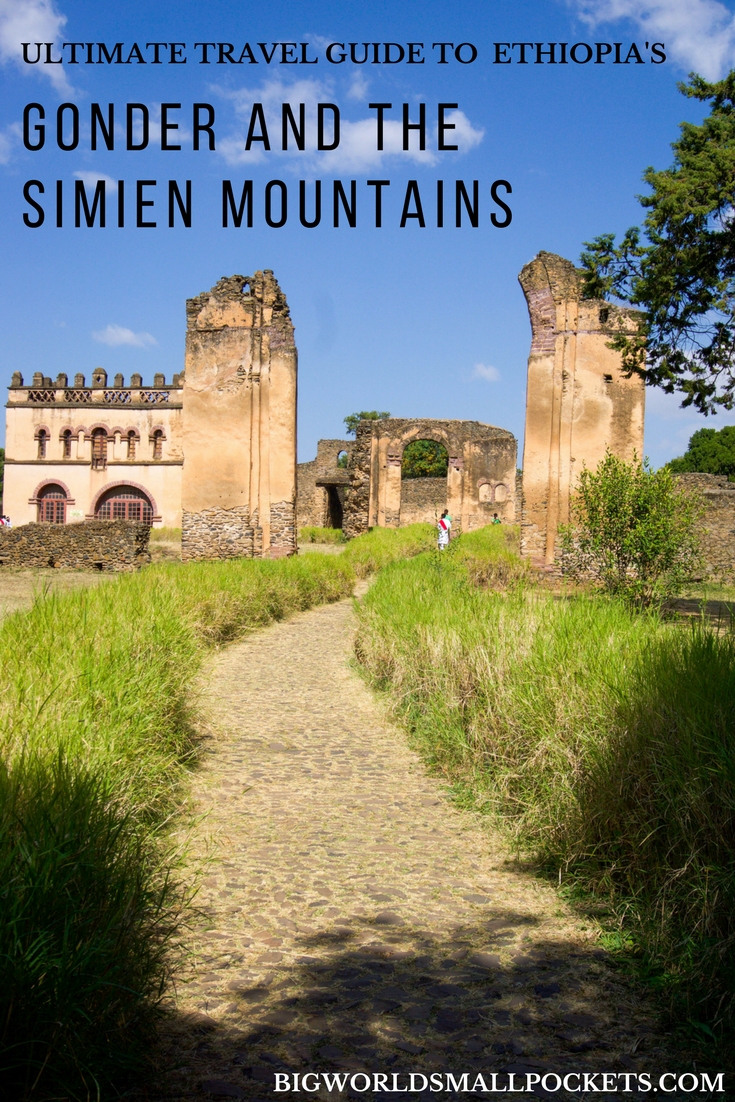 Ultimate Travel Guide to Gonder and the Simien Mountains National Park in Ethiopia {Big World Small Pockets}