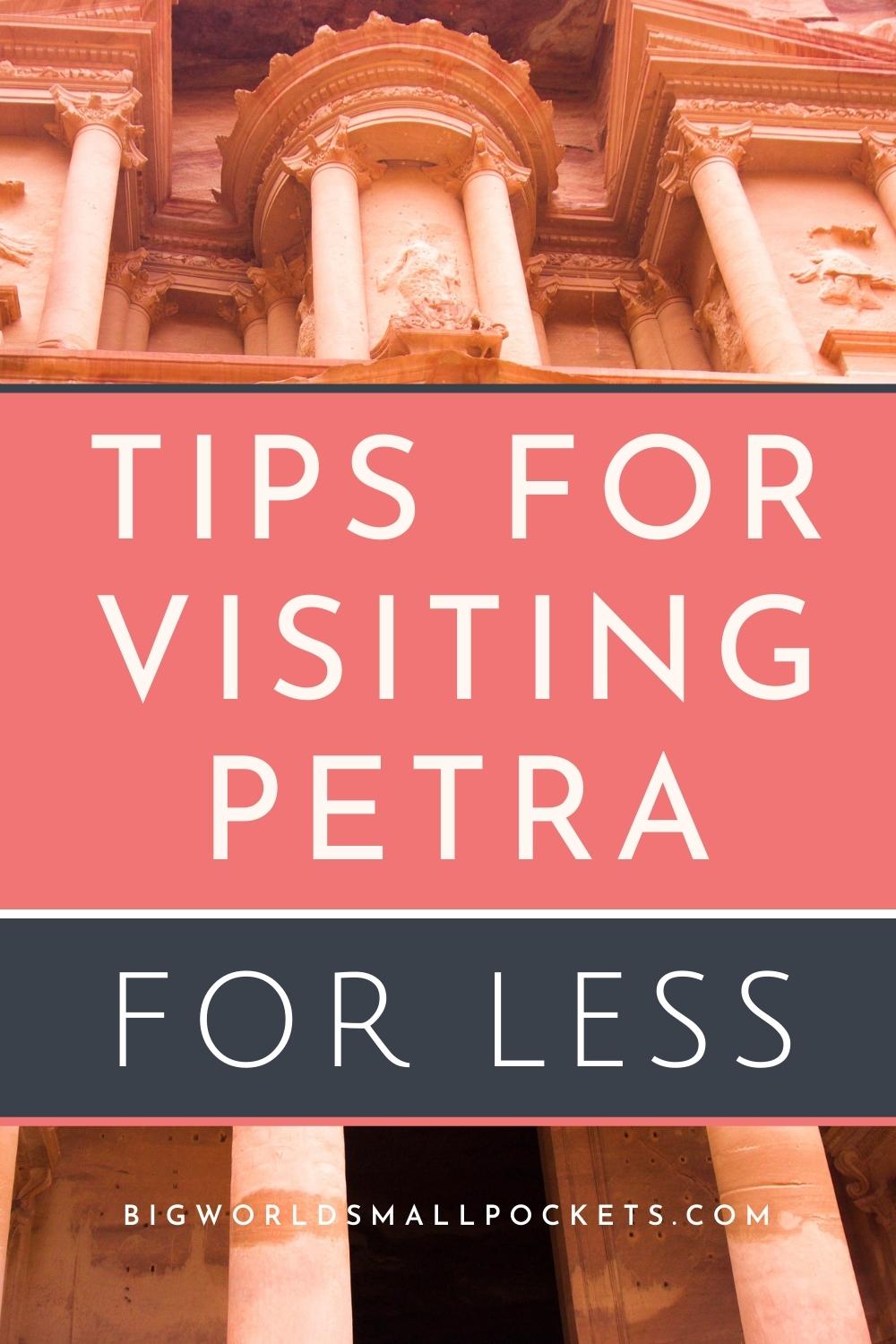 Tips for Visiting Petra for Less