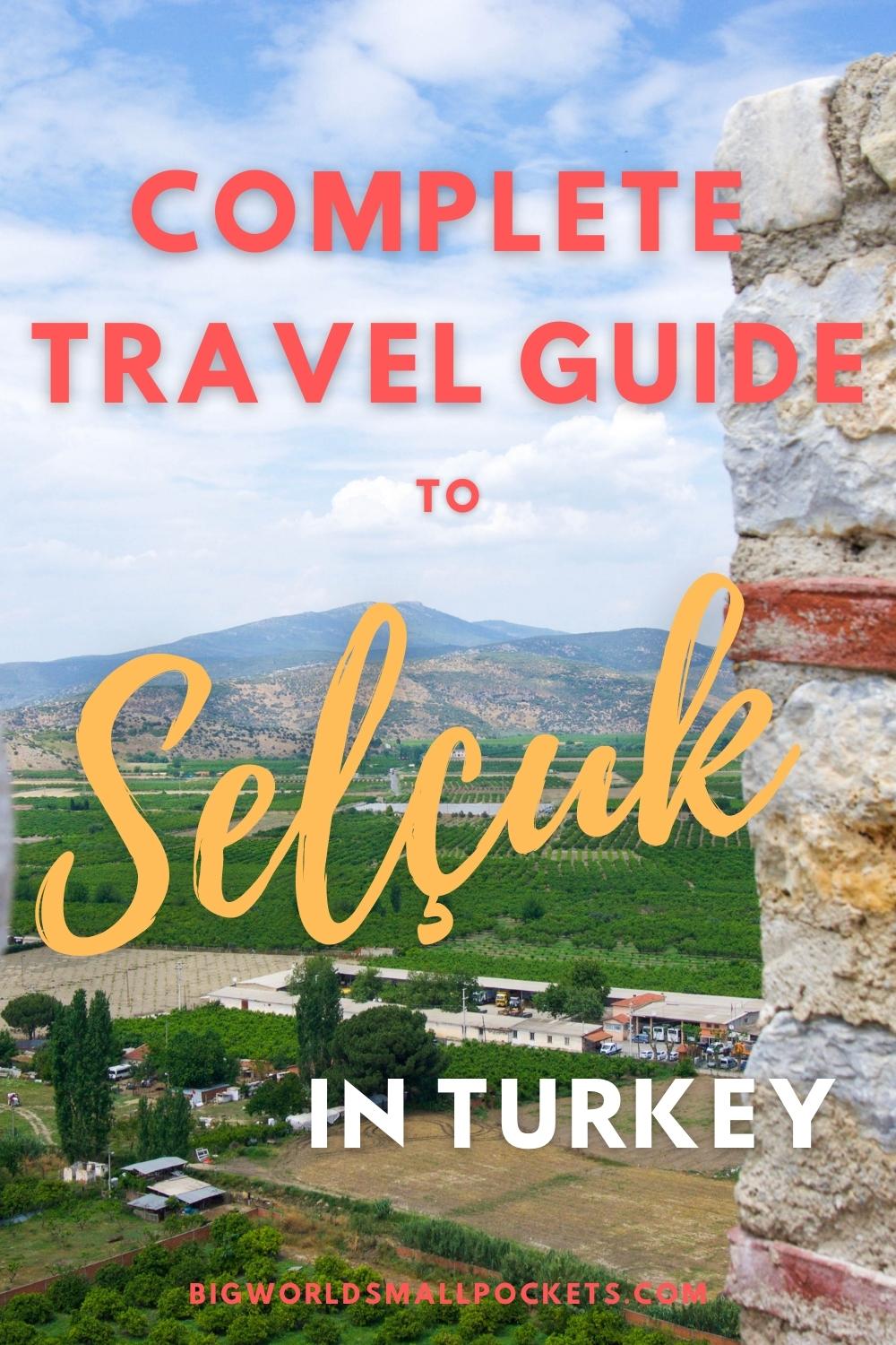Ultimate Travel Guide to Selçuk in Turkey