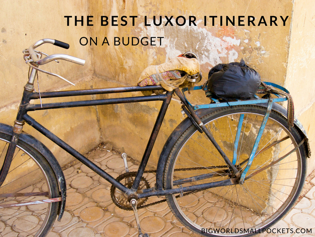 The Best Luxor Itinerary on a Budget