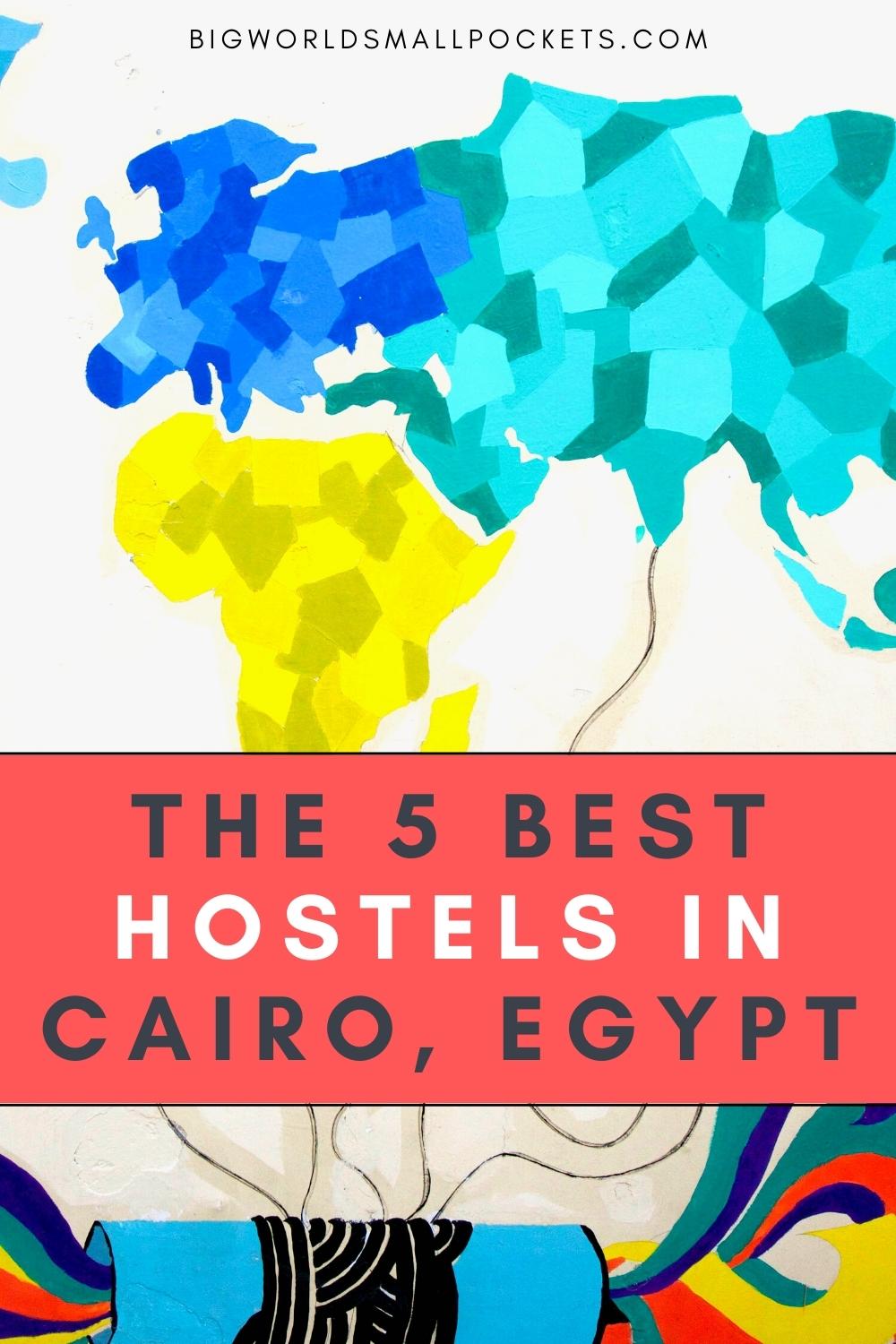 Top 5 Hostels in Cairo, Egypt