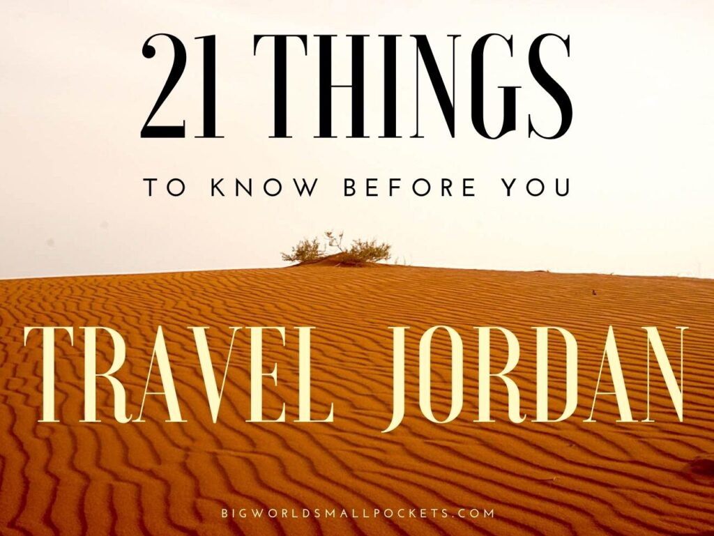 21 Things to Know Before you Travel Jordan