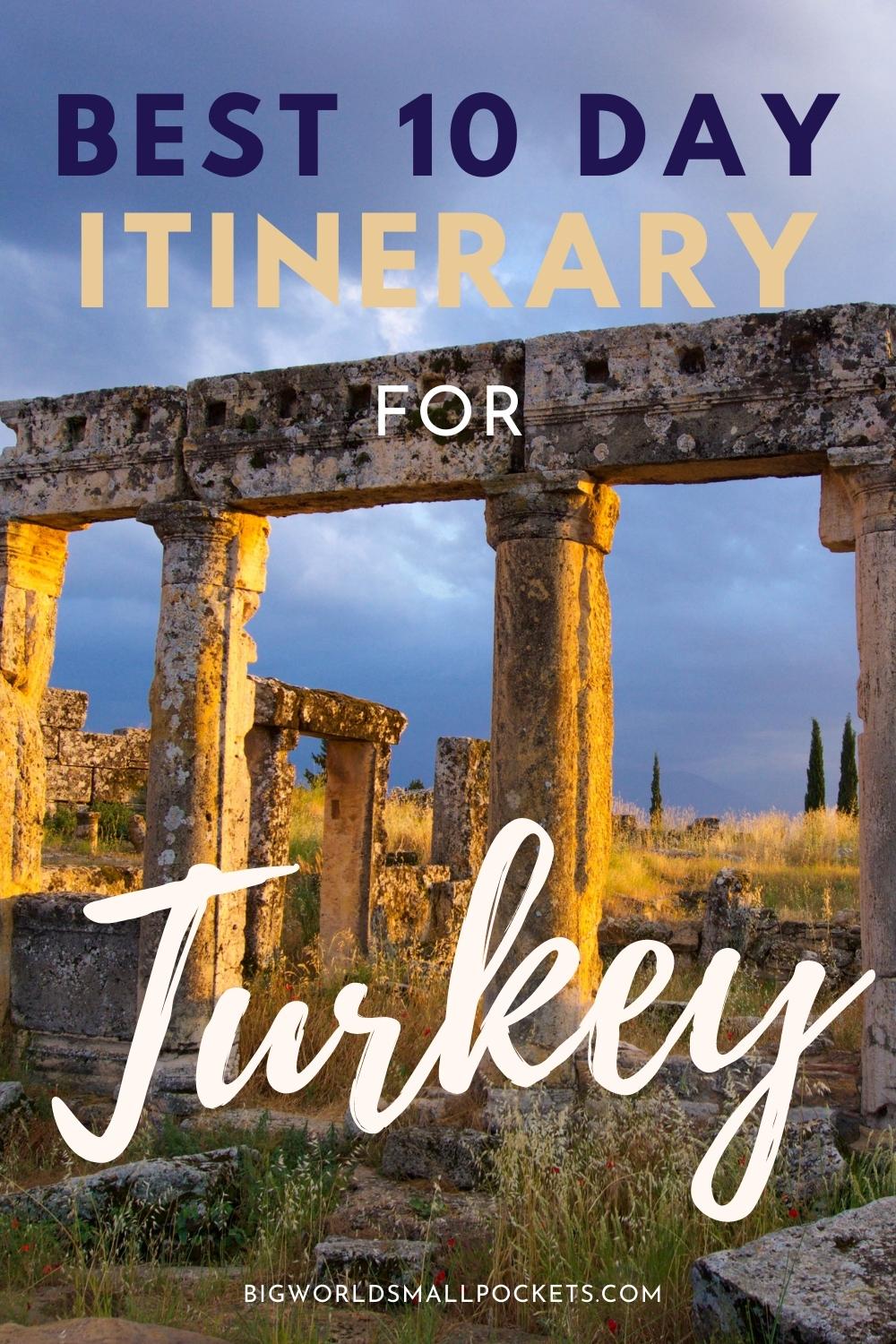Top 10 Day Turkey Itinerary