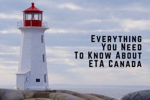 Everything You Need To Know About ETA Canada