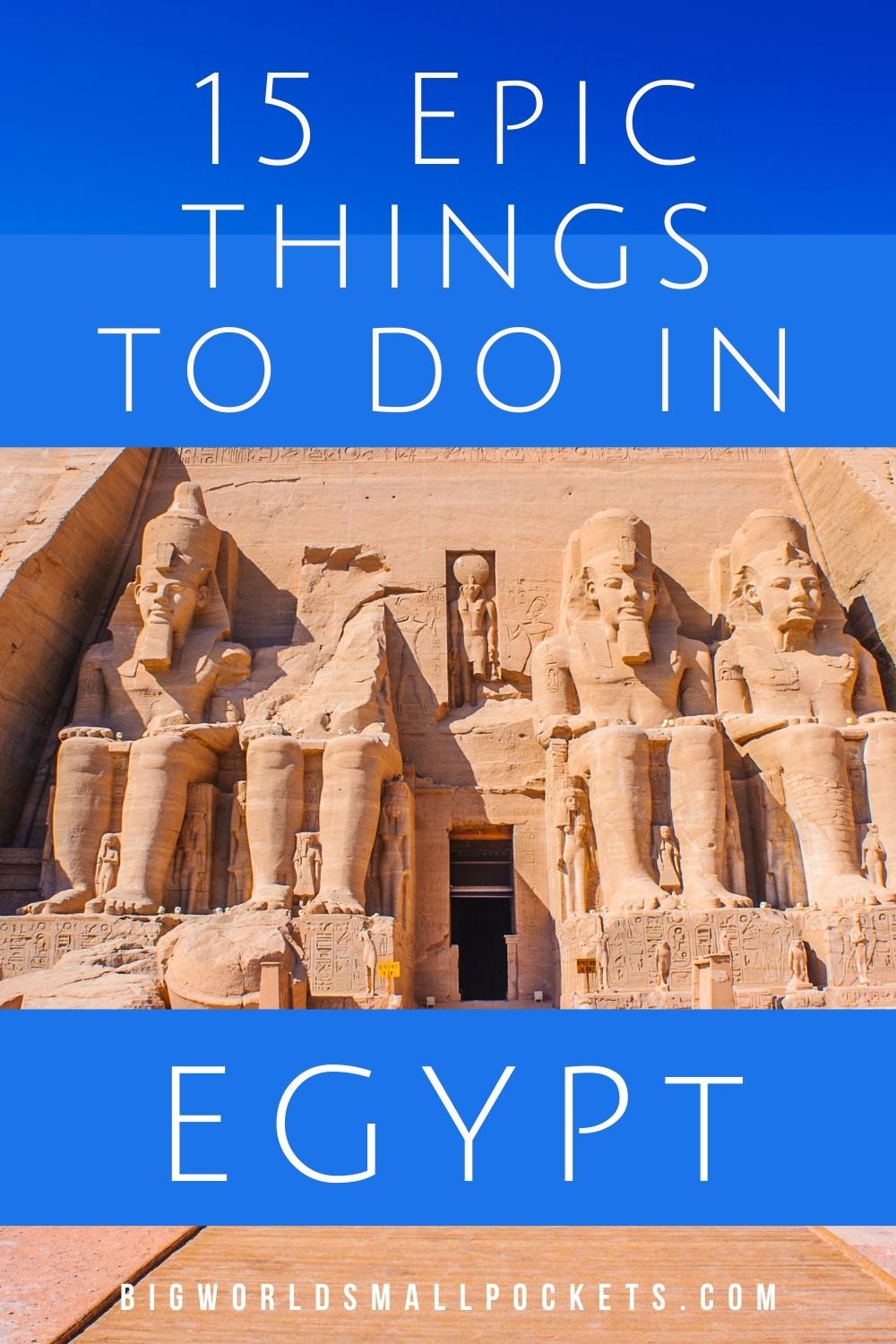 Top 15 Things to Do in Egypt