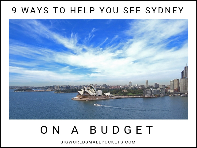 9 Ways to Help You See Sydney on a Budget