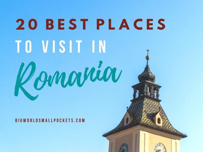 20 Best Places To Visit in Romania