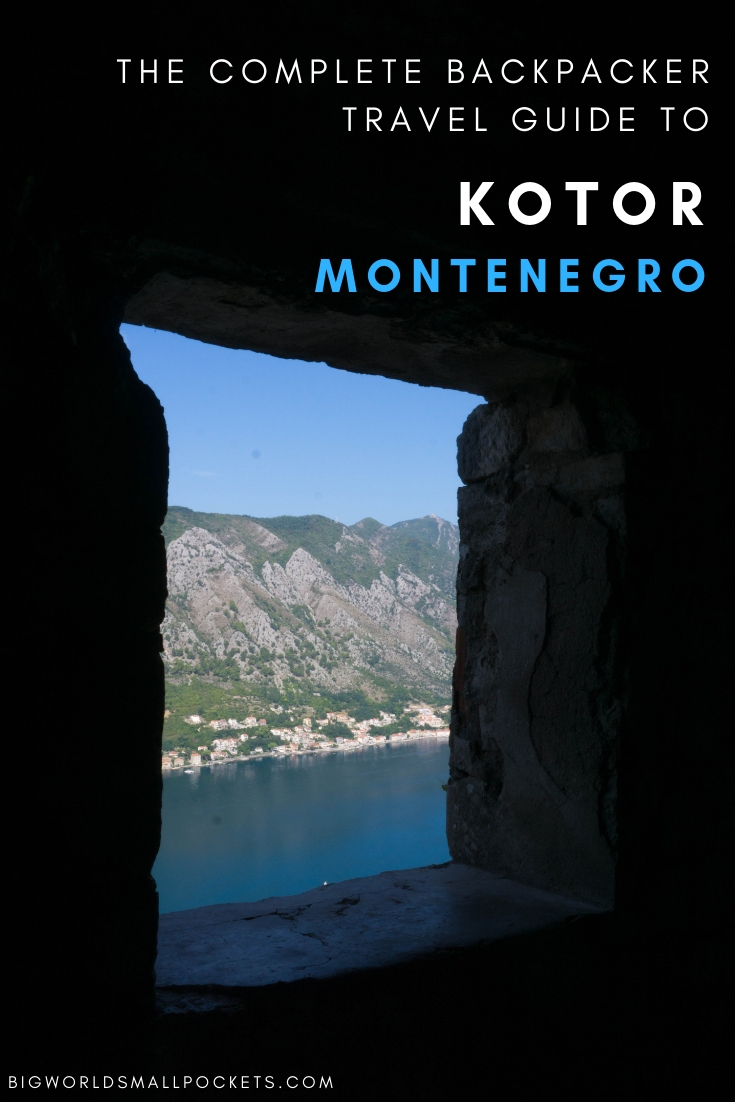 The Ultimate Backpacker Travel Guide to Kotor, Montenegro {Big World Small Pockets}
