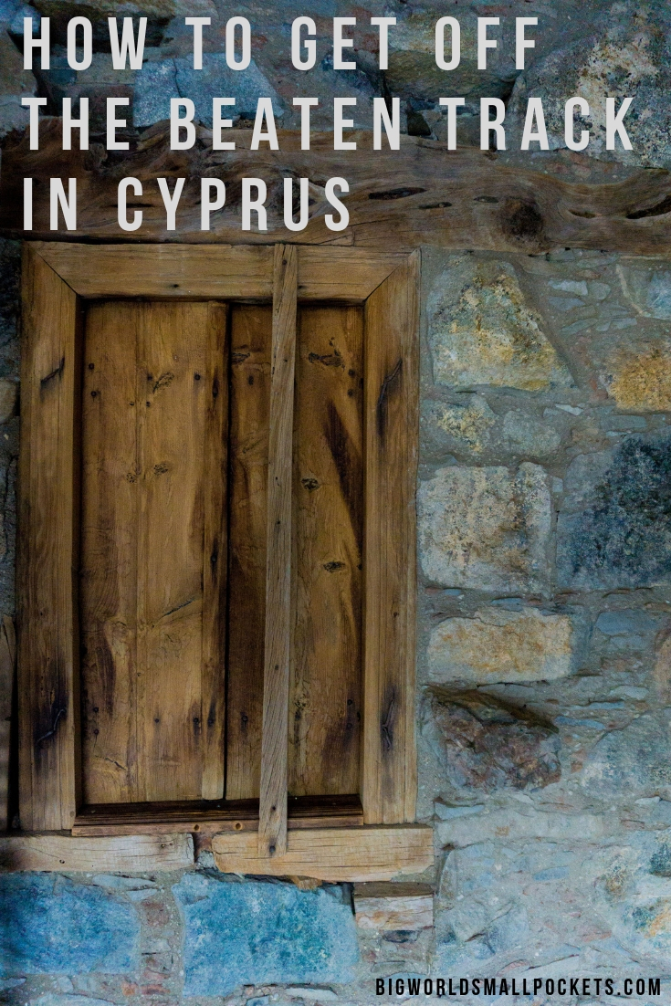 How To Get Off the Beaten Track in Cyprus {Big World Small Pockets}