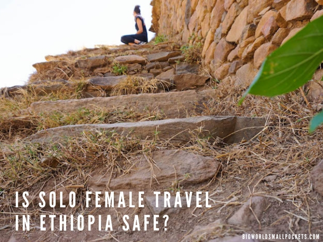 Is Solo Female Travel in Ethiopia Safe?