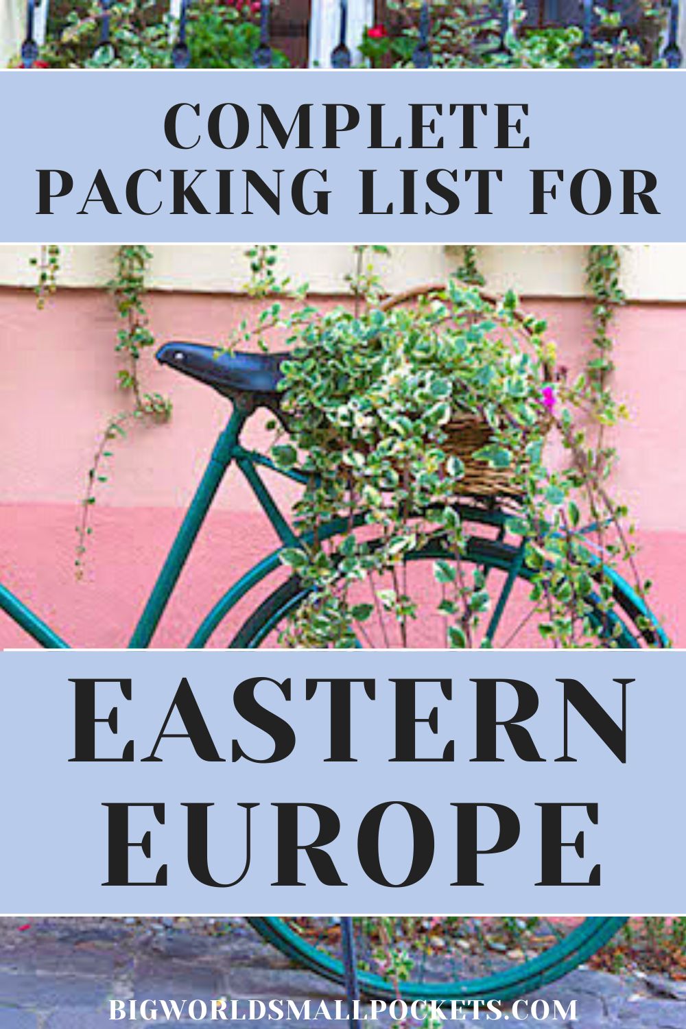 Complete Packing List for Eastern Europe