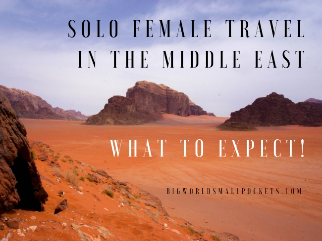 Solo Female Travel in the Middle East