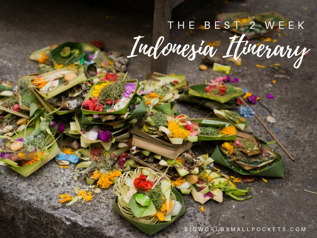 The Best 2 Week Indonesia Itinerary