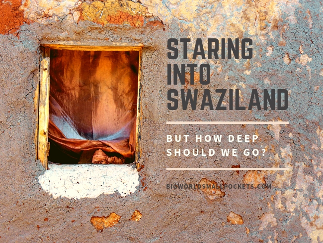 Staring into Swaziland