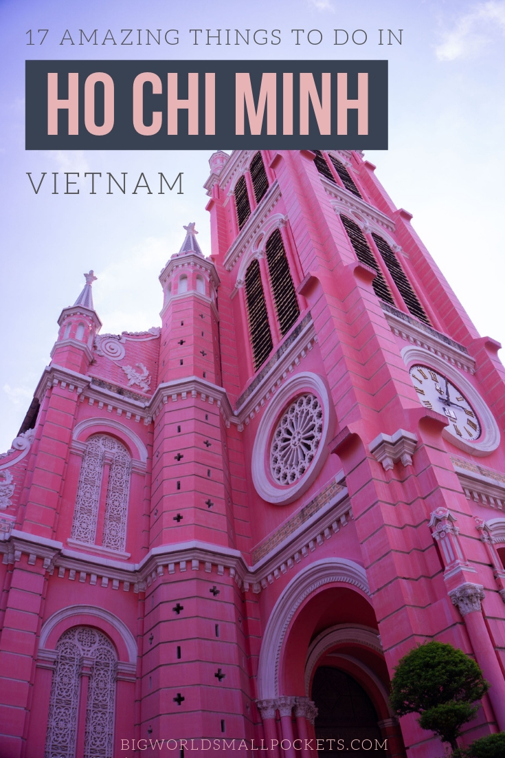 The 17 Best Things to Do in Ho Chi Minh, Vietnam {Big World Small Pockets}