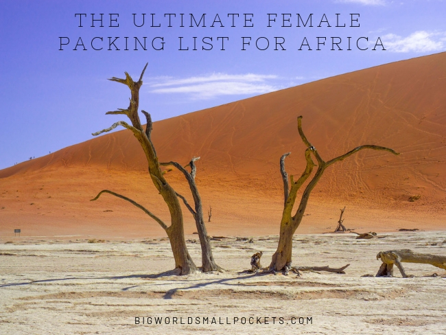 The Ultimate Female Packing List for Africa