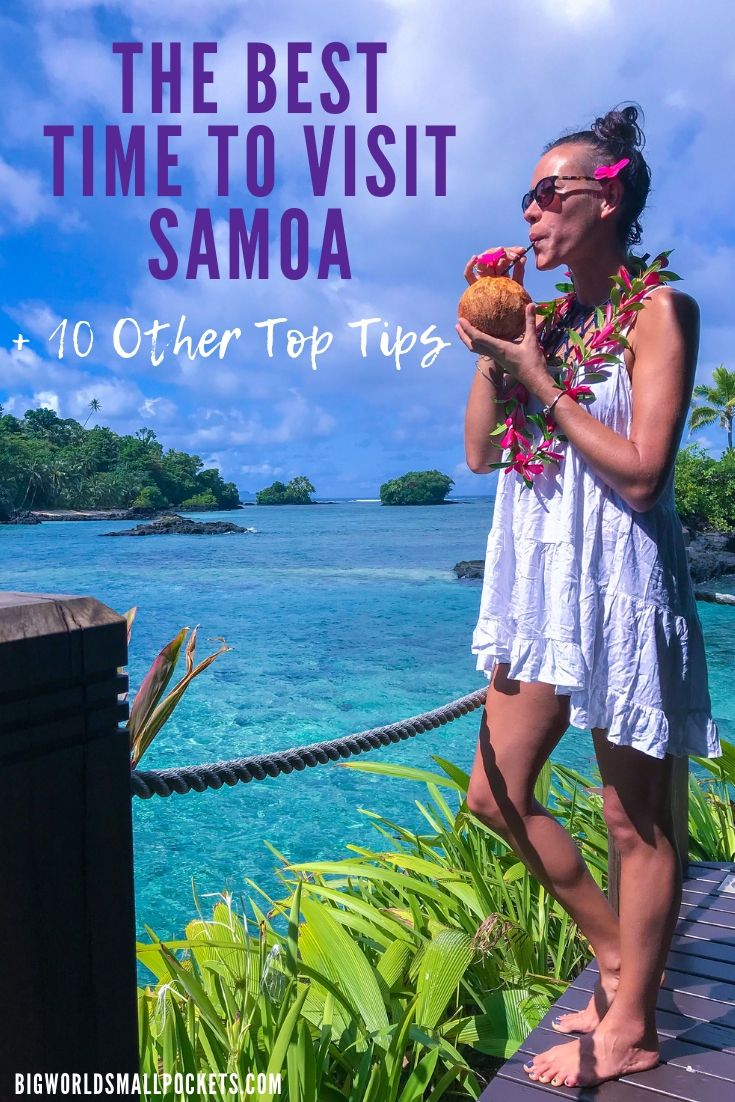 The Best Time to Visit Samoa + 10 Other Travel Tips for this Pacific Island {Big World Small Pockets}