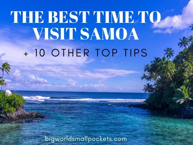 The Best Time to Visit Samoa